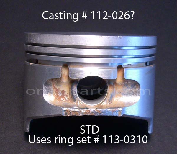 112-0186 Used STD Piston B & P Series Casting # 112-026? 112-0186 Used STD Piston B & P Series Casting # 112-026?